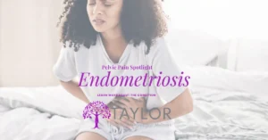 Woman holding her lower abdomen with text highlighting endometriosis and pelvic pain